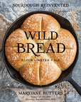 Book cover of 'Wild Bread' with bread in a pan and text about sourdough.
